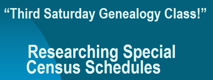 Third Saturday Genealogy Class